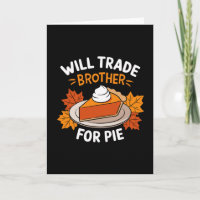 Werde Bruder Für Pie Funny Family Thanksgiving tau
