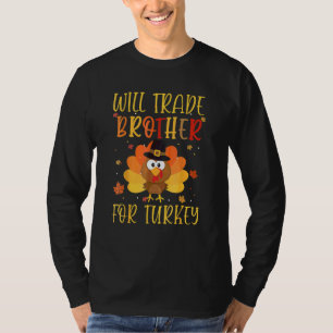 Werde Bruder Für Truthahn Passende Thanksgiving-T- T-Shirt