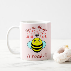 Werde endlich mein HONIG!! Süße Biene Kaffeetasse