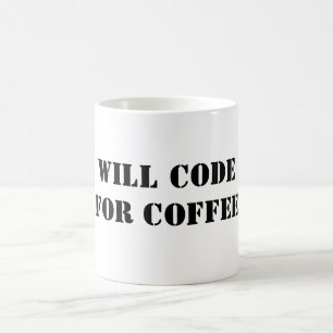 Werde für Kaffee coden Tasse