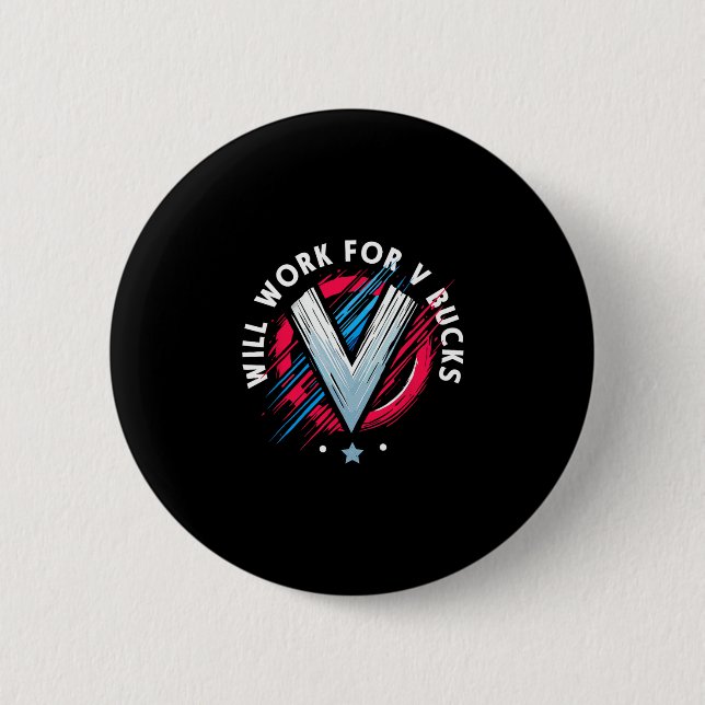 Werde für V-Bucks arbeiten 1 Button (Vorderseite)