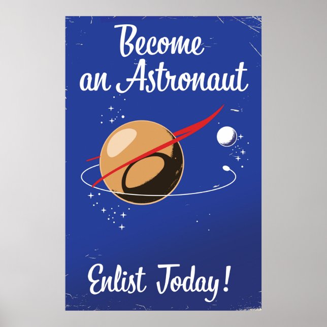 Werde heute Astronaut und melde dich an! Poster (Vorne)