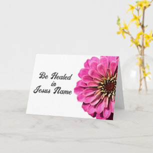 Werde in Jesu Namen geheilt Rosa Zinnia Gute Besse Karte