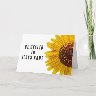 Werde in Jesu Namen geheilt Sonnenblume Christlich Karte