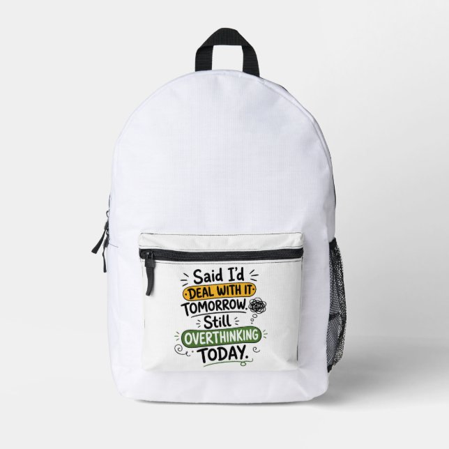 Werde mich morgen darum kümmern  bedruckter rucksack (Vorderseite)
