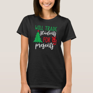 Werde Schüler gegen Geschenke tauschen Weihnachtsb T-Shirt