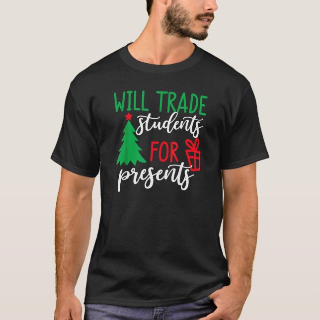 Werde Schüler gegen Geschenke tauschen Weihnachtsb T-Shirt (Vorderseite)