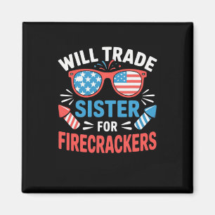 Werde Schwester Für Feuerwerkskörper Funny 4. Juli Magnet