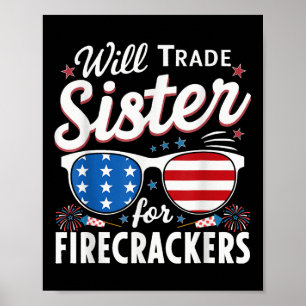Werde Schwester Für Feuerwerkskörper Tauschen Lust Poster