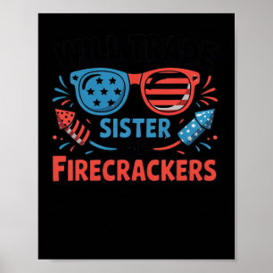 Werde Schwester Für Feuerwerkskörper Tauschen Lust Poster