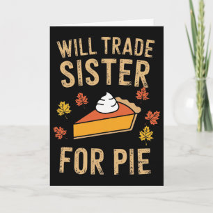 Werde Schwester Für Kuchen Tauschen Herbst Familie Karte