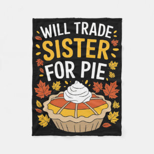 Werde Schwester Für Pie Fall Familie Kinder Jungen Fleecedecke
