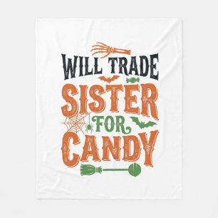 Werde Schwester für Süßigkeiten tauschen Halloween Fleecedecke