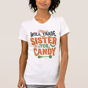Werde Schwester für Süßigkeiten tauschen Halloween T-Shirt