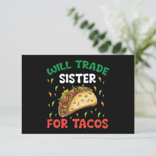 Werde Schwester für Tacos eintauschen Cinco De May Dankeskarte