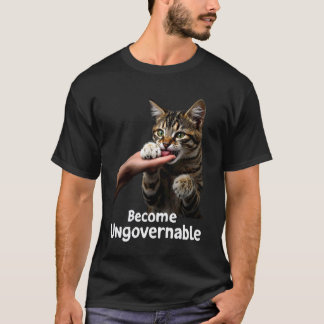Werde unregierbar Katze Beißt Hand Humor Männer Fr T-Shirt