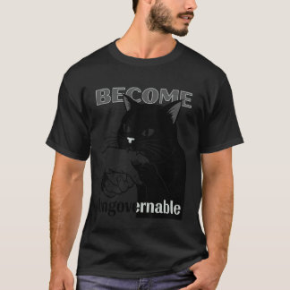 Werde unregierbar - Schwarze Katze beißt Hand Lust T-Shirt
