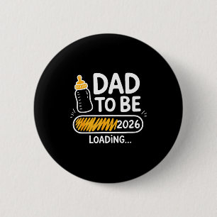 Werde Vater 2026 Wird geladen Zum Daddy befördert Button