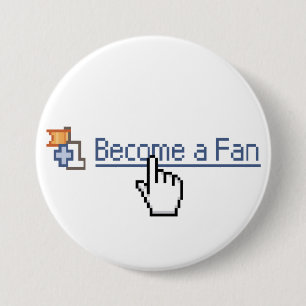 Werden ein Fan Button