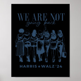 Werden nicht zurück wählen Harris Wheimer 2024 Bes Poster