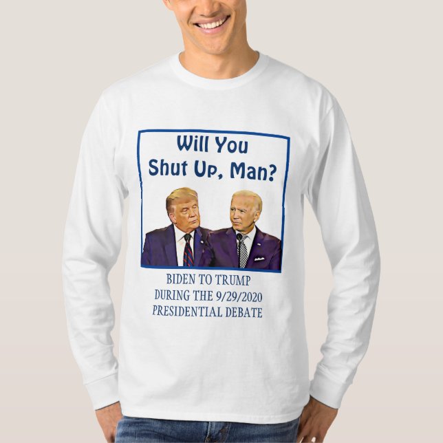 Werden Sie aufhören, Biden zu Trumps Zitat T-Shirt (Vorderseite)