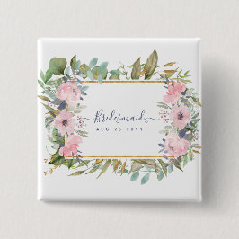 Werden Sie BRIDESMAID MAID HONOR FLOWERGIRL? Button