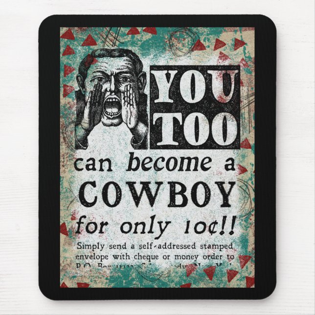 Werden Sie Cowboy - Funny Vintage Ad Mousepad (Vorne)