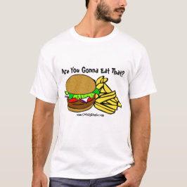 Werden Sie das essen? T-Shirt