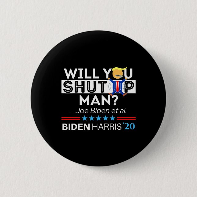 Werden Sie den Mann Joe Biden mit seinem Funny Ant Button (Vorderseite)
