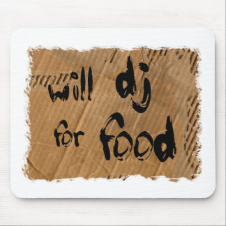 Werden Sie DJ für Nahrung Mousepad