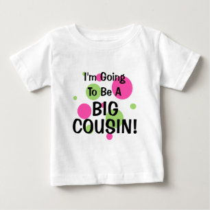 Werden Sie ein großer Cousin! Pink Baby T-shirt