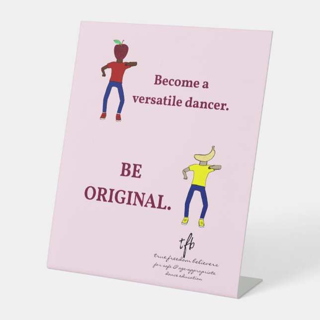Werden Sie ein versatile Dancer Ballet Pink Sockelschild (Vorderseite)