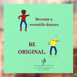 Werden Sie ein Versatile Dancer Light Sea Green Fensteraufkleber