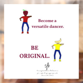 Werden Sie ein Versatile Dancer White Fensteraufkleber