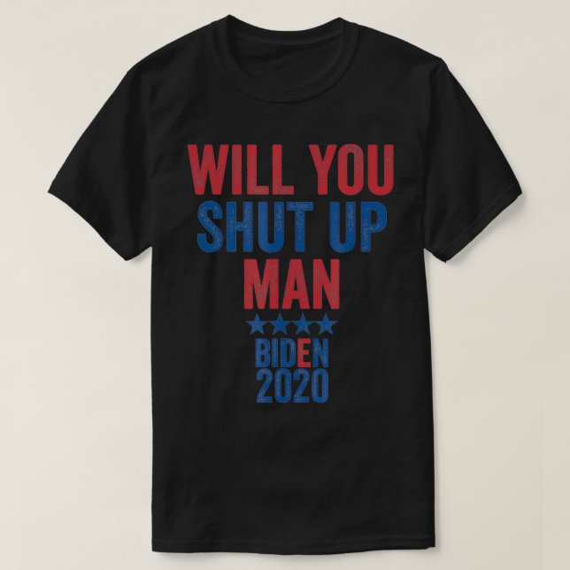 Werden Sie Joe Biden 2020 die Klappe halten? T-Shirt (Design vorne)