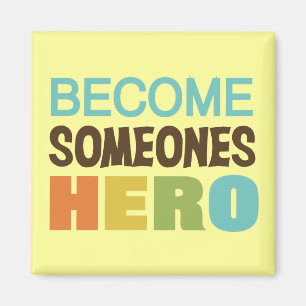 Werden Sie Jones Hero Magnet