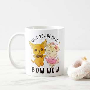 Werden Sie mein Bow Bow - Hund Lover Valentinstag Kaffeetasse