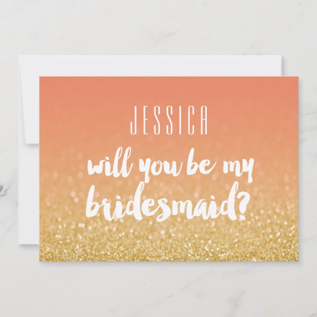 Werden Sie mein Bridesmaid Gold Peach Ombre Glitze Einladung (Vorderseite)