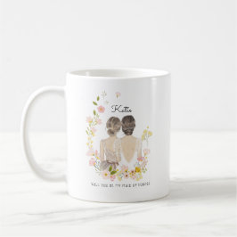 Werden Sie mein Bridesmaid/mein Vorschlag zur Trau Kaffeetasse