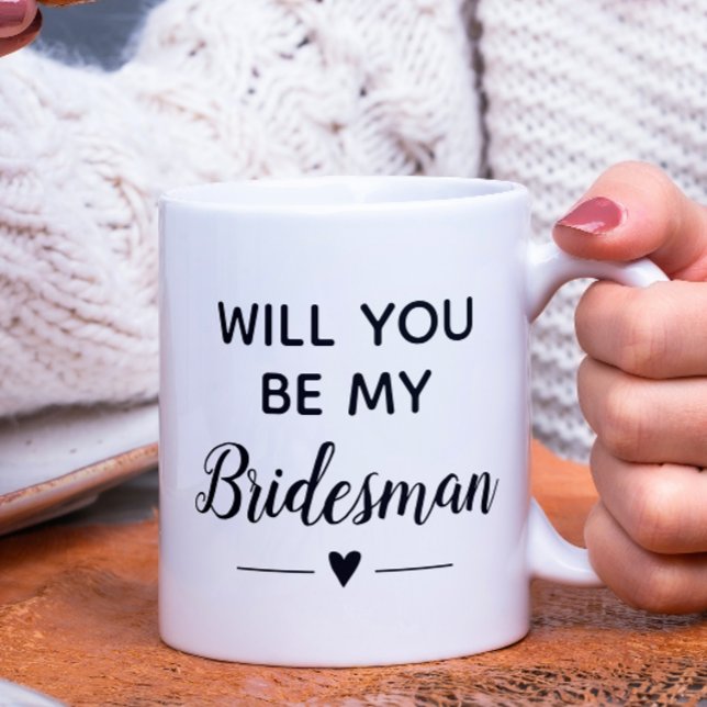 Werden Sie mein Bridesman-Vorschlag Hochzeit sein? Kaffeetasse (Von Creator hochgeladen)