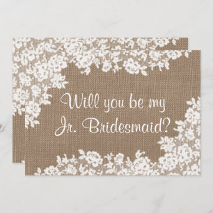 Werden Sie mein Jr. Bridesmaid Rustic Burlap & Lac Einladung