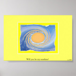 Werden Sie mein Sonnenschein sein? Poster