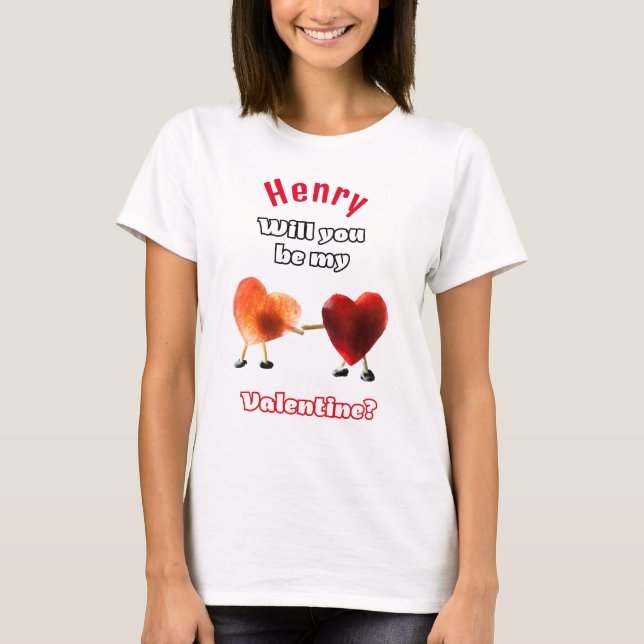 Werden Sie mein Valentin sein? Damen T-Shirt (Vorderseite)