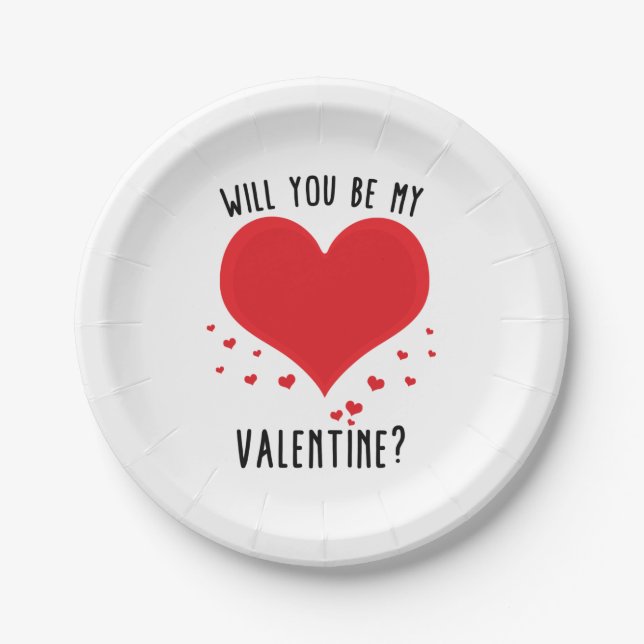 Werden Sie mein Valentin sein? Pappteller (Vorderseite)