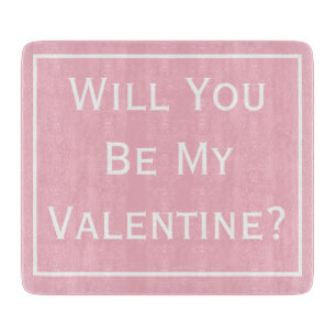 Werden Sie mein Valentiner-Vorstand sein? Schneidebrett