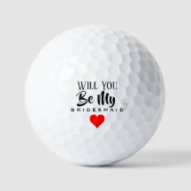 WERDEN SIE MEINE BRAUTJUNGFER GOLFBÄLLE SEIN