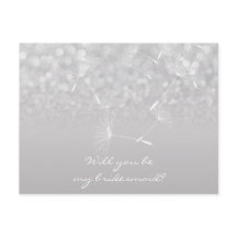 Werden Sie meine Bridesmaid Dandelion Gray Silver