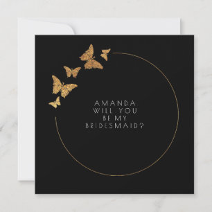 Werden Sie meine Bridesmaid Gold Black Vip sein? Einladung