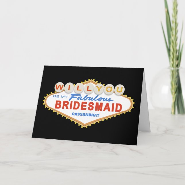 Werden Sie meine Bridesmaid Las Vegas-Signasekarte Einladung (Vorderseite)