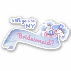 Werden Sie meine Bridesmaid mit Blume Cutout? Aufkleber